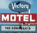 Downbeat 5 - Victory Motel (Hi-N-Dry)
