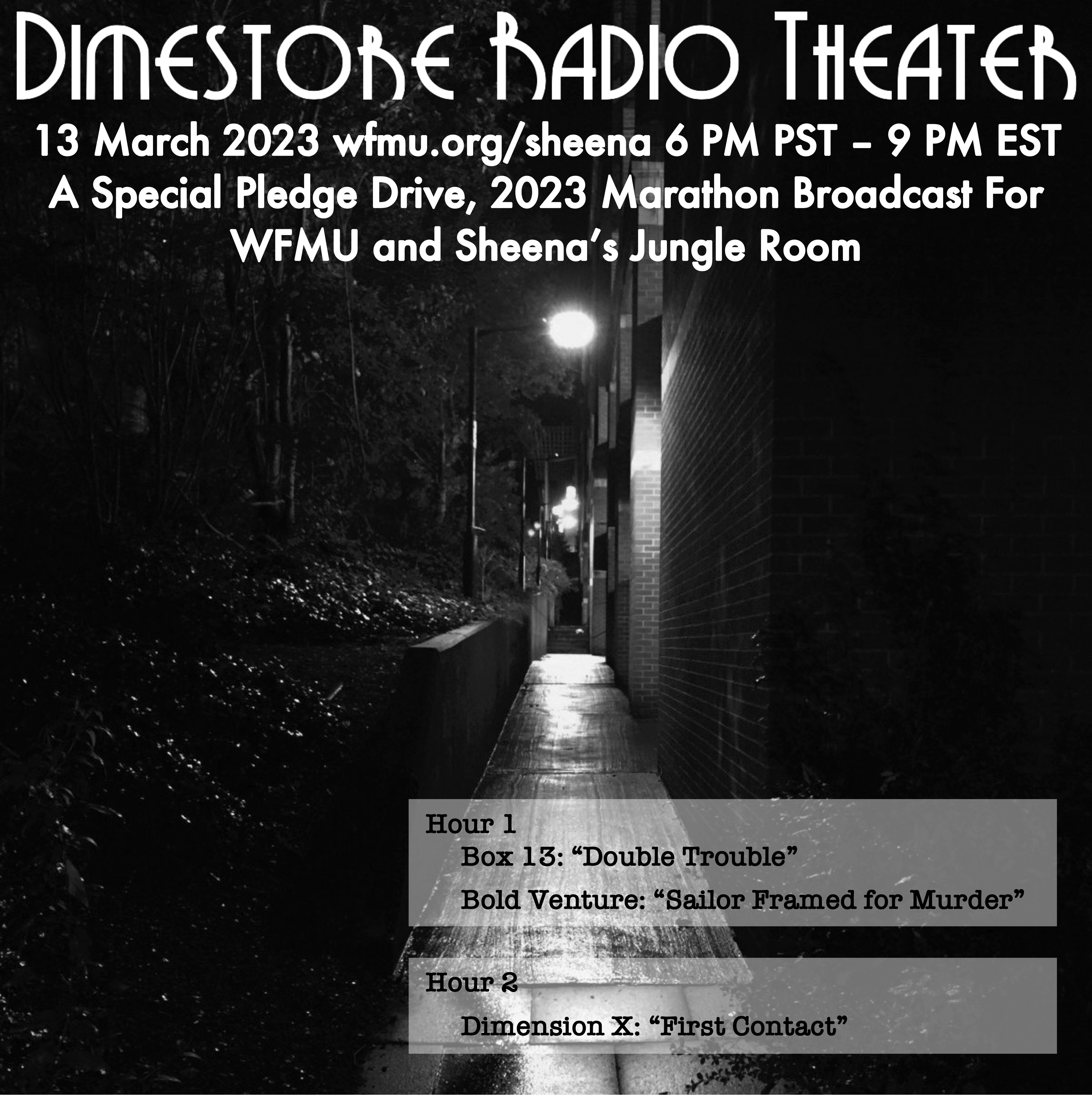WFMU: Dimestore Radio Theater with Austin Rich: Playlist from March 13, 2023