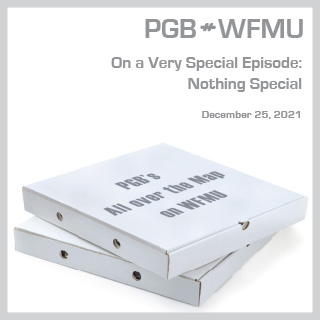 In a white void, the upper of two generic cardboard boxes is labeled PGB's All over the Map on WFMU.