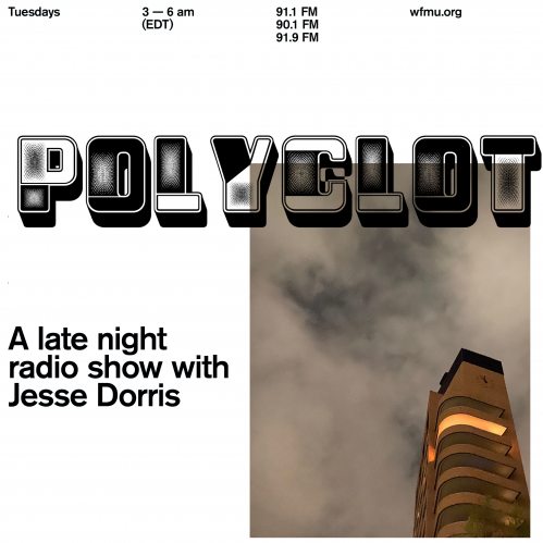 WFMU: Polyglot with Jesse Dorris: Playlist from August 23, 2022